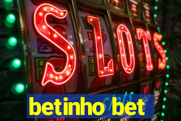 betinho bet